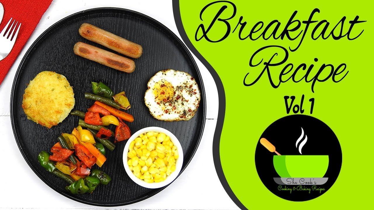 Breakfast Recipes | Quick and Easy Breakfast Recipe | 30-Minute Breakfast Recipe | She Cooks