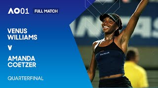 Venus Williams v Amanda Coetzer Full Match | Australian Open 2001 Quarterfinal