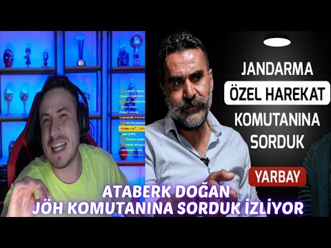 Ataberk Doğan - JÖH Komutanına Sorduk İzliyor