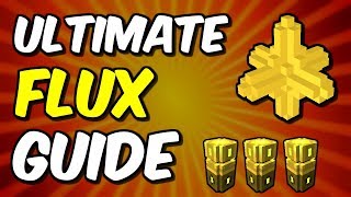 Insane Flux Method - Trove Flux Guide 2019