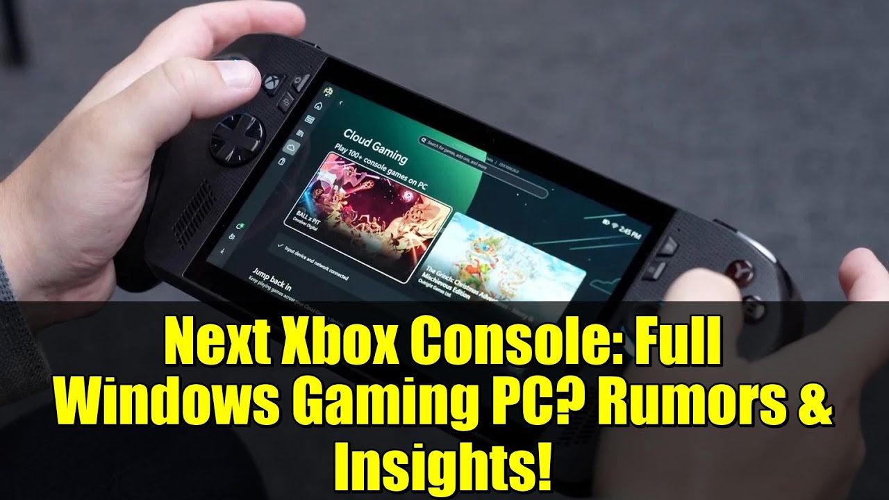 Next Xbox Console: Full Windows Gaming PC? Rumors & Insights!
