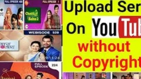 how to upload serial on YouTube without copyright /কপিরাইট ছাড়া ভিডিও আপলোড করুন।