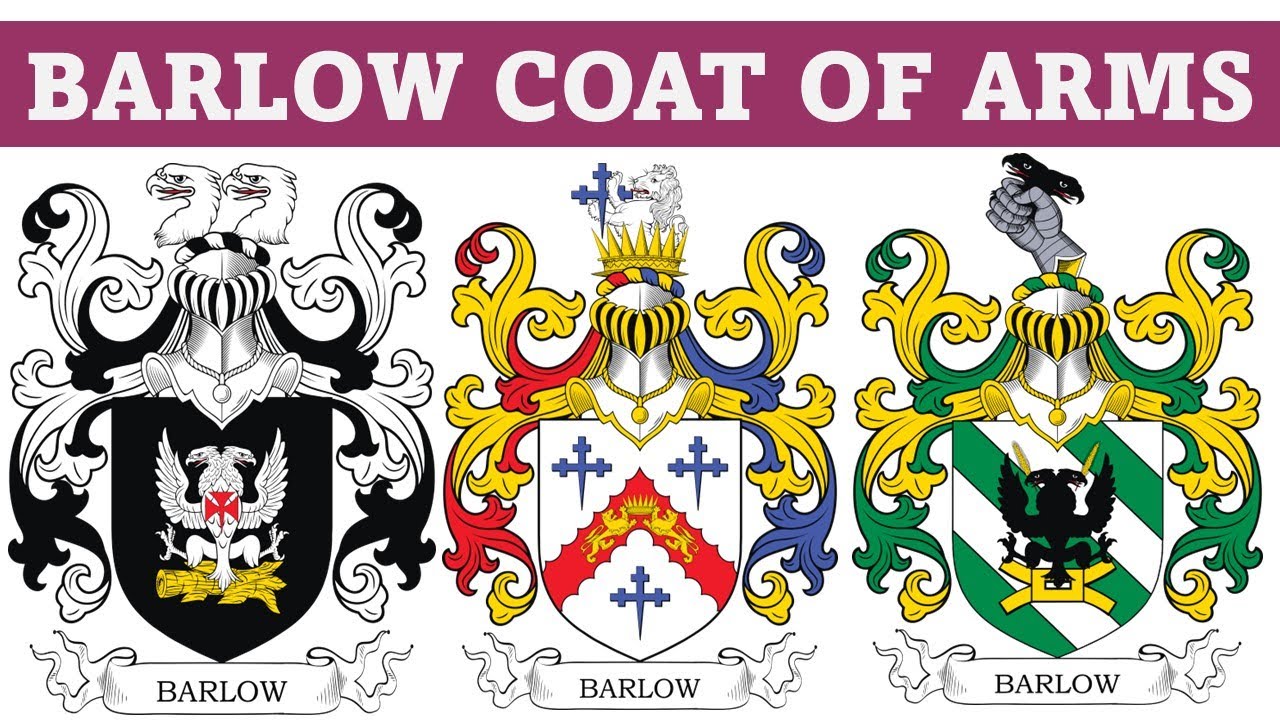 Barlow Coat of Arms & Family Crest Symbols, Bearers, History YouTube