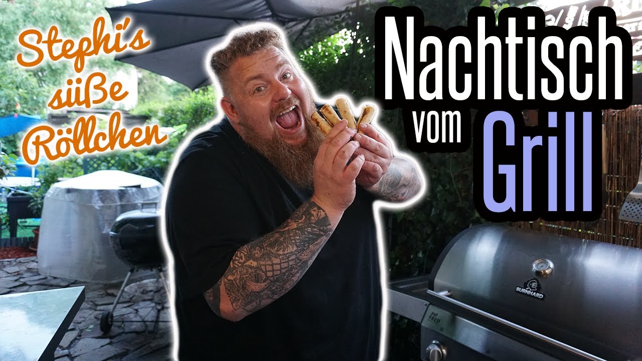 Nachtisch vom Grill - Stephi´s süße Röllchen - Mega Dessert - BBQ & Grillen für jedermann