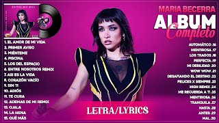 Maria Becerra Tendencia 2024 (Letra/Lyrics) - Maria Becerra Lo Más Enganchado 2024 - Exitos Mix 2024