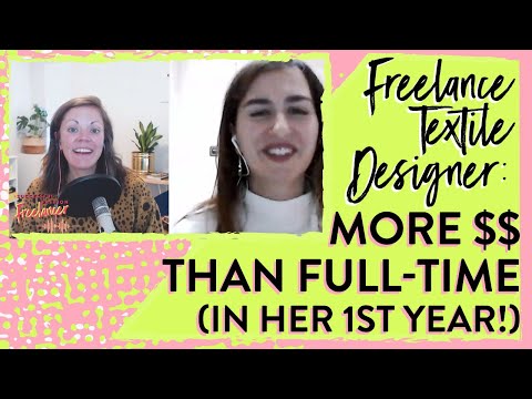SFF158: How this Freelance Textile Designer Outearned Her Salary (in her first year of freelancing)