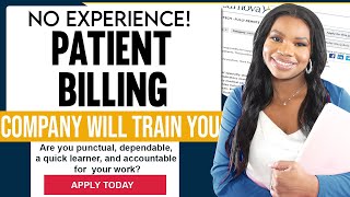 Earn $3,520 Monthly as a Patient Billing Admin - No Experience Needed, Company Will Train You!