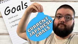 My Long Term Japanese Goals | Comprehension And Output Ability | Pitch Accent & More