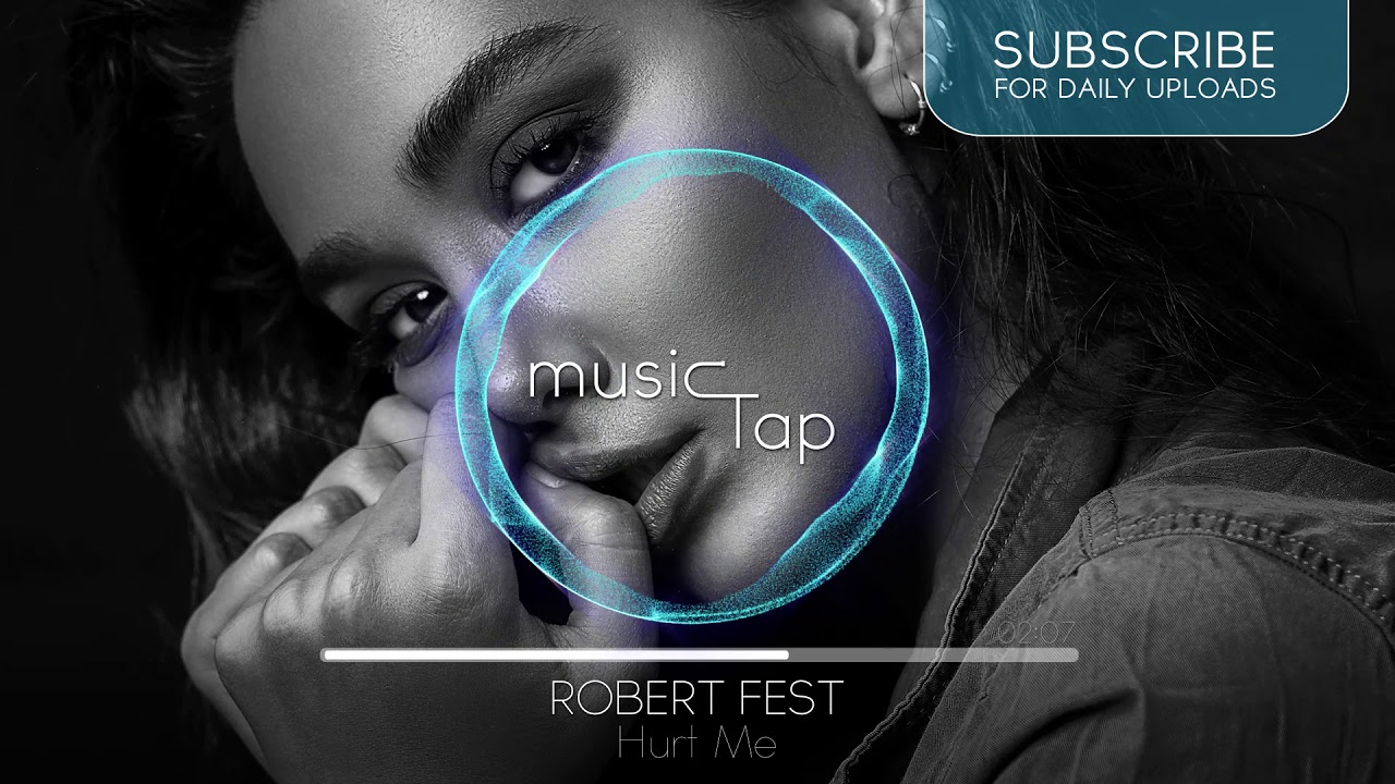 Obejrzyj Robert Fest - Hurt Me w YouTube Obejrzyj Robert Fest - Hurt Me w YouTube