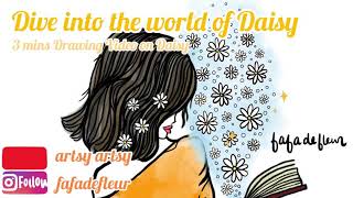 3 Mins Floral Drawing Video Sharing 三分鐘花畫分享 || Dive Into the World of Daisy #floral #draw #flower