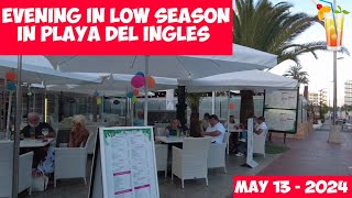 Gran Canaria🌴EVENING IN LOW SEASON IN PLAYA DEL INGLES - 2024.-MAY.14