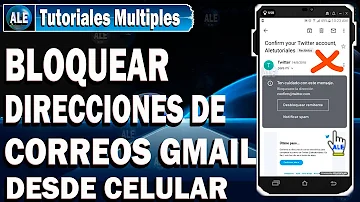 ¿Cómo bloquear un correo en Gmail desde mi celular?