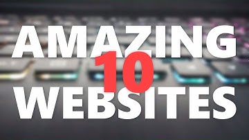 10 Amazing and Useful Websites
