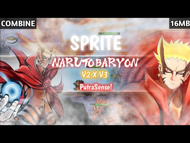 🕹️Sprite Combine Naruto Baryon  v2 X v3|PutraSense! class=