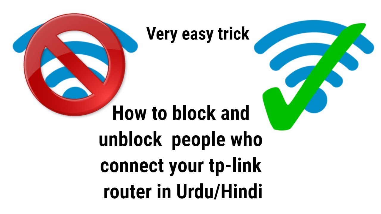 How to block and unblock wifi user easy trick in Urdu/Hindi