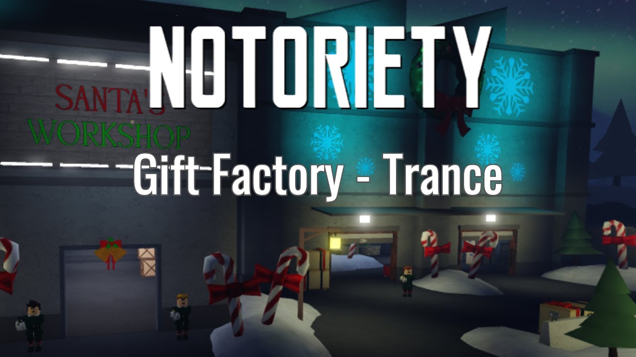 Notoriety OST Gift Factory Trance YouTube