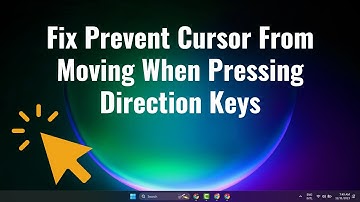 Fix Prevent Cursor From Moving When Pressing Direction Keys Windows 10/11