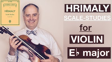 J. Hrimaly Scale-Studies for Violin - E flat major