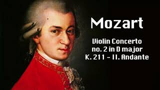 Mozart - Violin Concerto no. 2 in D major, K. 211