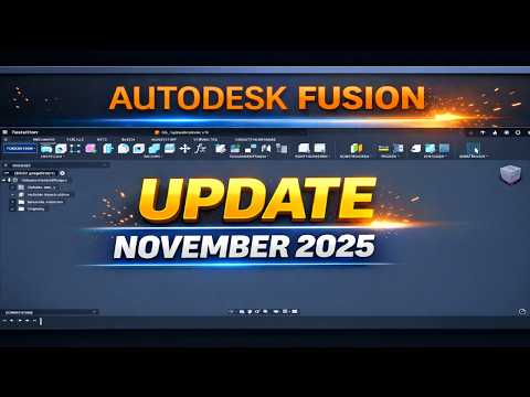 Autodesk Fusion Update (Deutsch) – November 2025 | Neue Features, Verbesserungen Schulung Tutorial