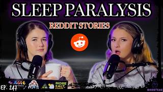 TERRIFYING Sleep Paralysis Stories || Scary Reddit Stories || Ghosteas || Paranormal Podcast