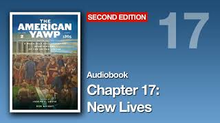 The American Yawp (2nd edition) Vol 2 | Chapter 17: New Lives