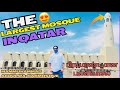 Qatar state grant mosque     imam muhammad abdul wahhab mosque