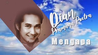 Dian PP - Mengapa