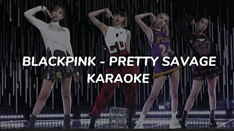 BLACKPINK - 'Pretty Savage' karaoke + easy lyrics