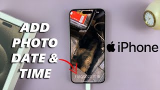 How To Add Date & Time Stamps On iPhone Photos screenshot 3