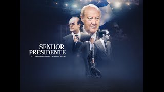 Watch Sr. Presidente: O Campeonato de Uma Vida Trailer