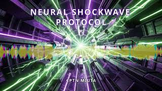 Cptn Miuta - Neural Shockwave Protocol (Workout Trance Instr.)