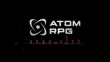 Atom RPG - Dead City