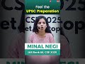 Feel the UPSC Preparation Minal Negi Rank 68 ForumIAS