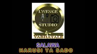 SALAWA HARUSI YA SADO pr by lwenge studio