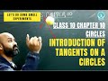 CIRCLES | Class 10 Maths | Chapter 10 Circles  Introductions of tangent of a circles