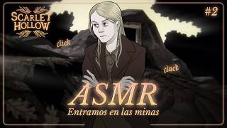 ASMR ✧ ¿Qué se esconde en las minas? 🖤 Scarlet Hollow [Episodio 2]