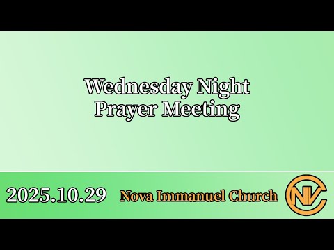 2025.10.29 Wednesday Prayer Meeting
