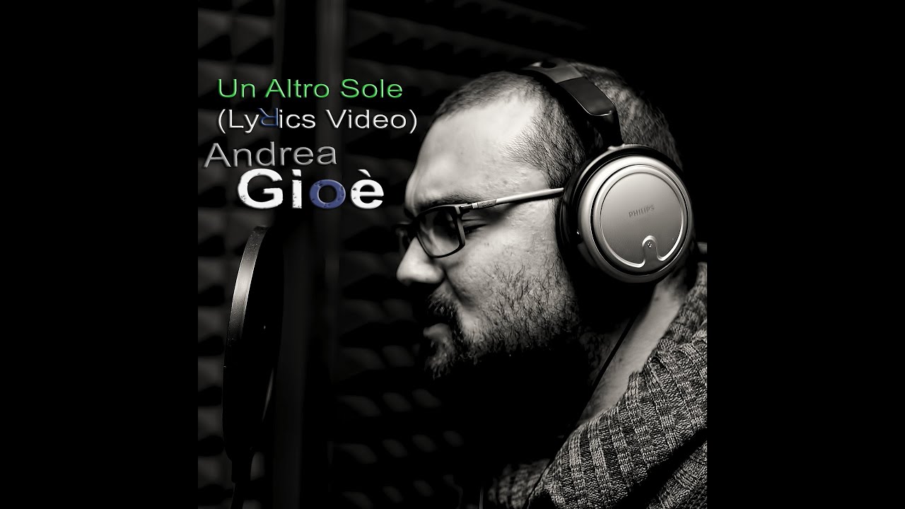 在 YouTube 上观看 Andrea Gioè - Un altro sole (Lyrics Video) 在 YouTube 上观看 Andrea Gioè - Un altro sole (Lyrics Video)