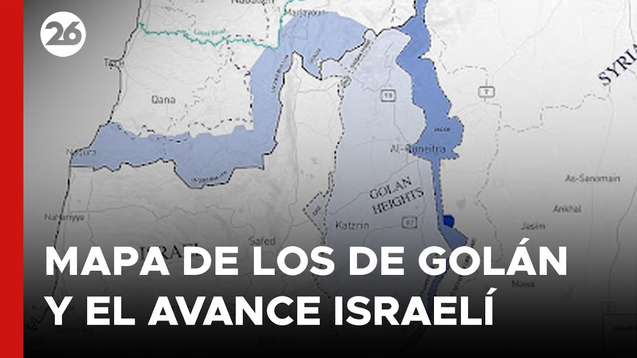 SIRIA | Mapa de los ALTOS DE GOLÁN y el AVANCE MILITAR ISRAELÍ