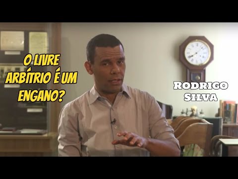 O LIVRE-ARBÍTRIO É UM ENGANO?