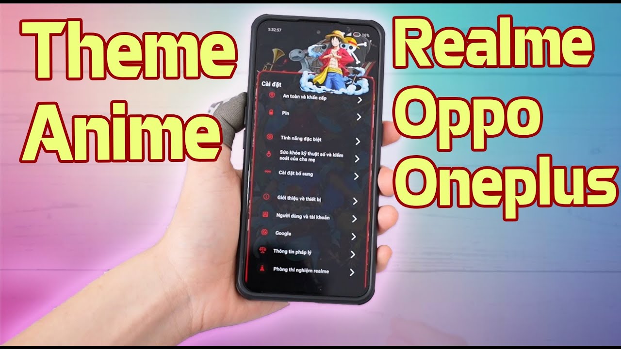 Tổng Hợp Theme Anime cho điện thoại Realme Oppo, OnePlus - Siêu đẹp :))