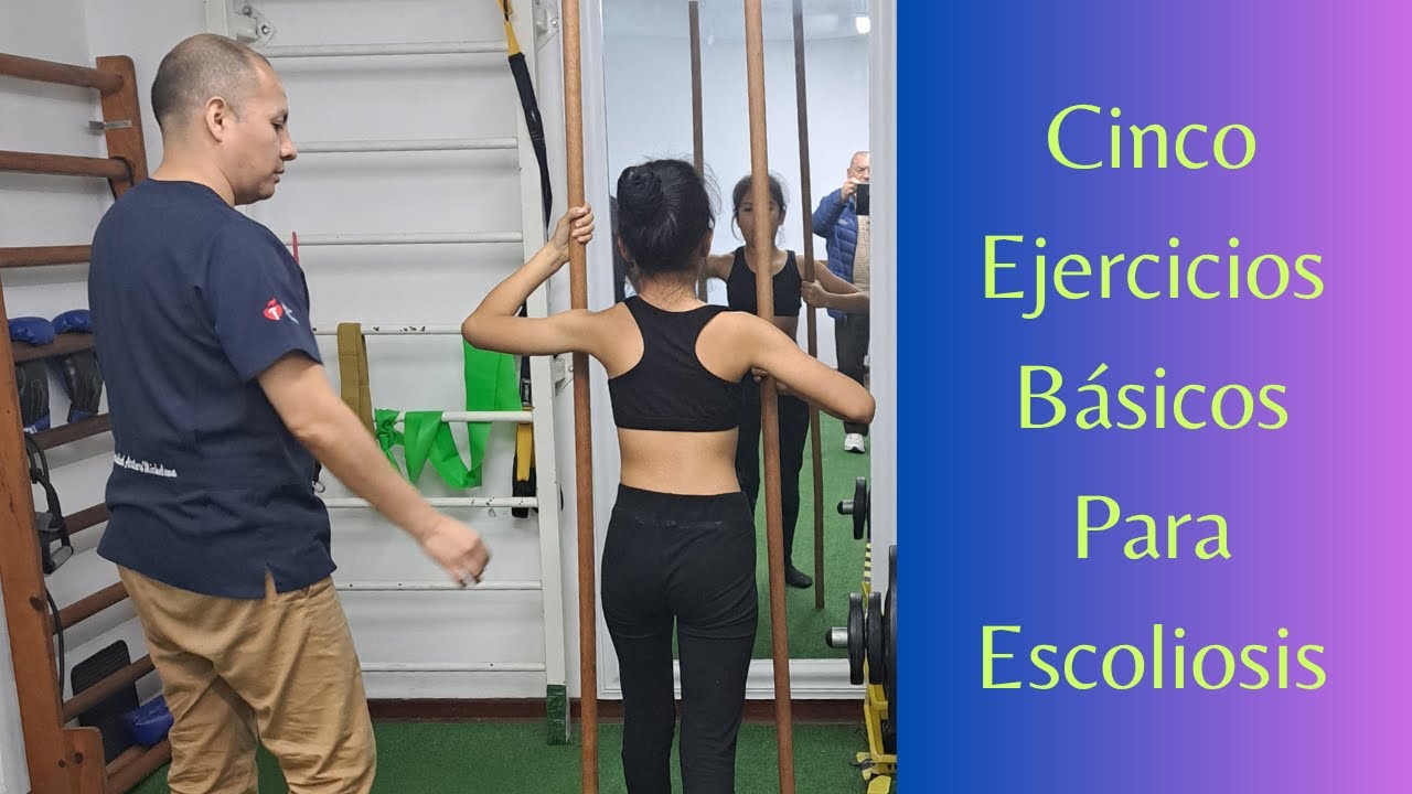 Cinco Ejercicios Básicos Si Tienes Escoliosis - Vista Lateral