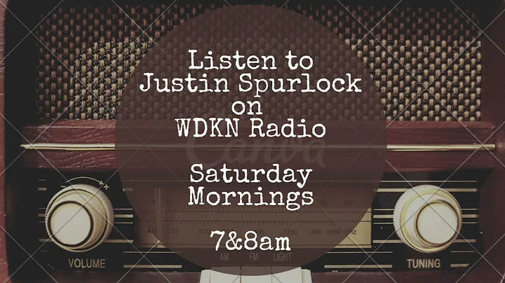 The Justin Spurlock Show (WDKN Debut) Kenneth Fort...