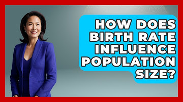 How Does Birth Rate Influence Population Size? - Explaining Ecology