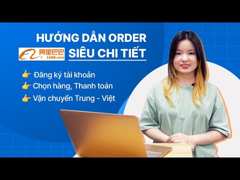 Cách order 1688, hướng dẫn tìm hàng tốt giá rẻ trên 1688 web - Order Taobao 1688