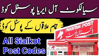 Sialkot Postal Code of all Areas