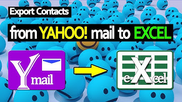 How to Export Yahoo Contacts to Excel | Yahoo Tutorial