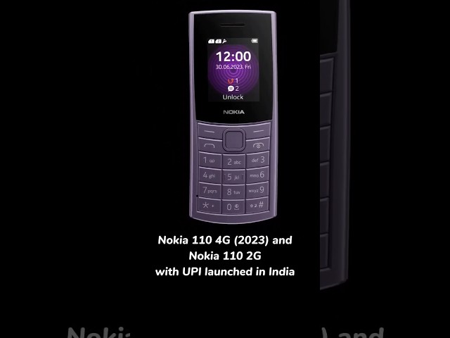 Nokia 110 4G (2023) and Nokia 110 2G with UPI launched in India #youtubeshorts #nokia #shorts