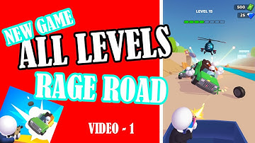 🔱 RAGE ROAD ALL LEVELS - GAMEPLAY Walkthrough 100% SOLUTION!! 🔱 Part 1 | World Record [IOS, ANDROID]